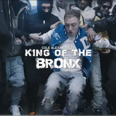 Cole Alexander Tv - King Of The Bronx (Official Audio)