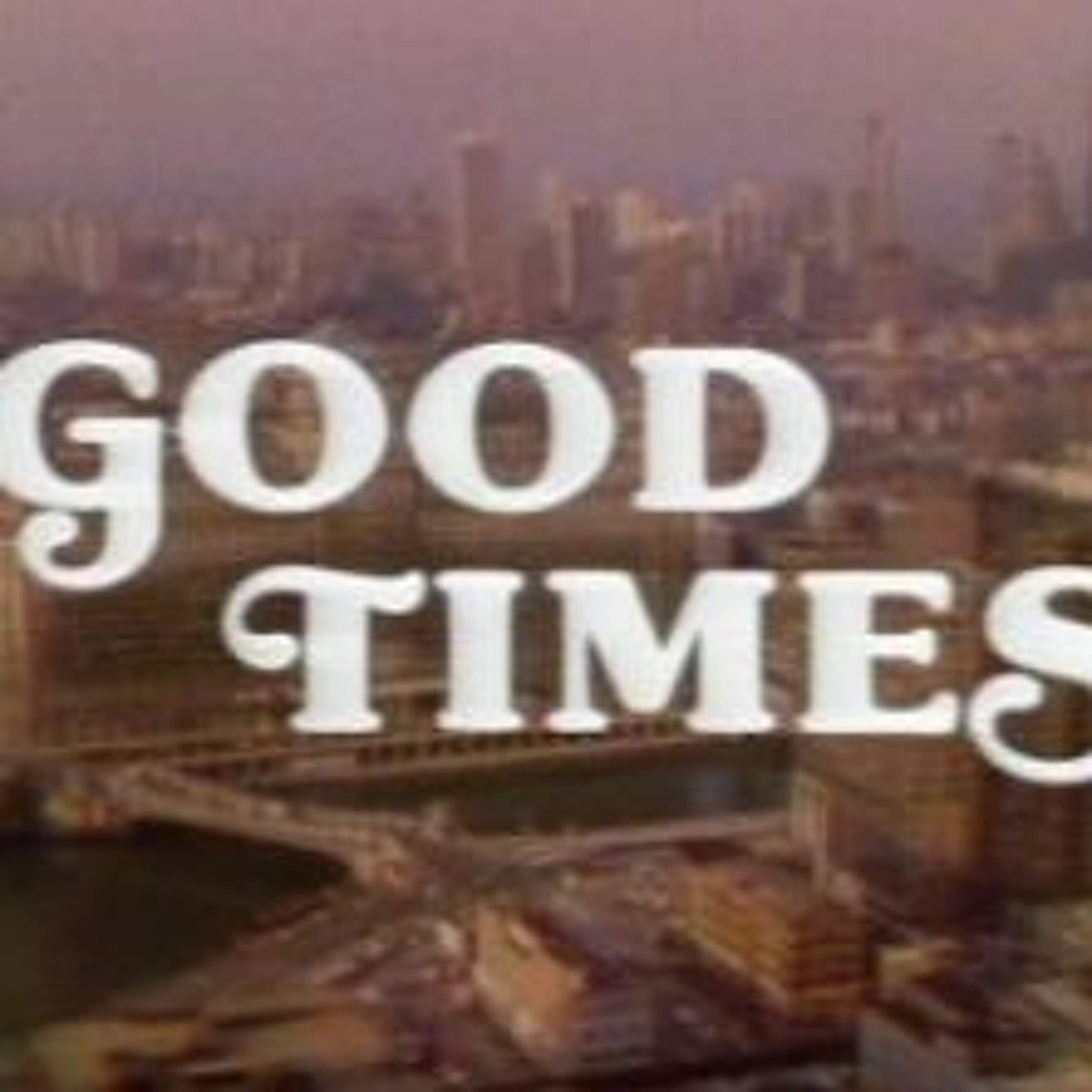 Good Times episode artwork