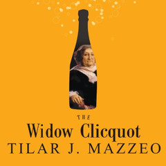 [View] KINDLE √ The Widow Clicquot: The Story of a Champagne Empire and the Woman Who