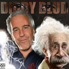 Is diddy blud Einstein or Epstein?