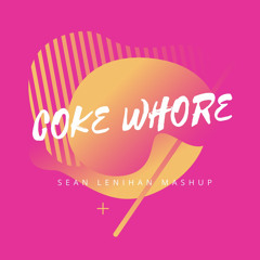 Coke Whore