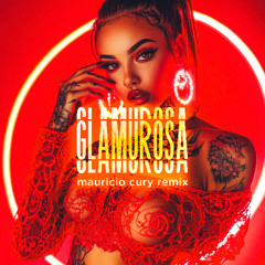 MC Marcinho - Glamurosa (Mauricio Cury Remix)