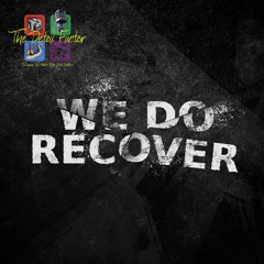 We Do Recover