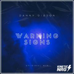 KNRG010 - Danny Gibson - Warning Signs (Radio Edit)