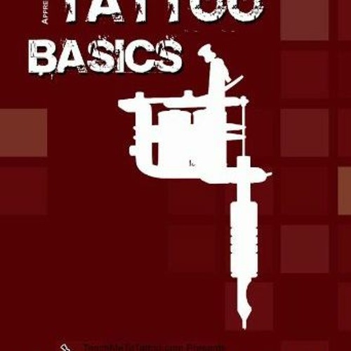 [Get] EPUB KINDLE PDF EBOOK Basic Fundamentals of Modern Tattoo by  C.R. Jordan,Yolan