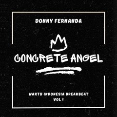 CONCRETE ANGEL - DONNY FERNANDA