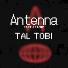 Tal Tobi - Live @ Antenna Radio