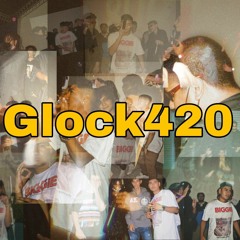 GLOCK420 - OTRA NOCHE