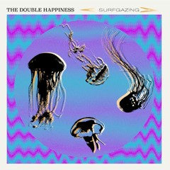 The Double Happiness - Qui