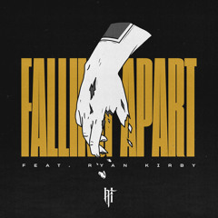 Falling Apart (feat. Ryan Kirby)