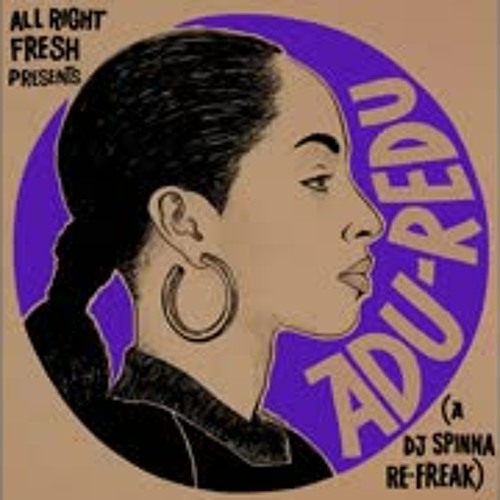 12” ADU-REDU SADE DJ SPINNA Re-Freak Adu Refreak | Dj Spinna
