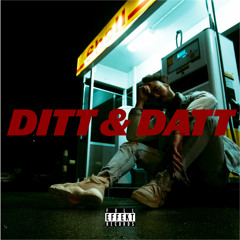 Ditt & Datt (feat. Angelo Reira)