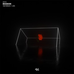 RHODON - Yesterday / Lies (SM074)
