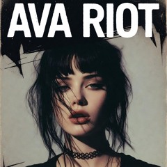 Left You First - Ava Riot