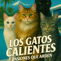 Los Gatos Calientes