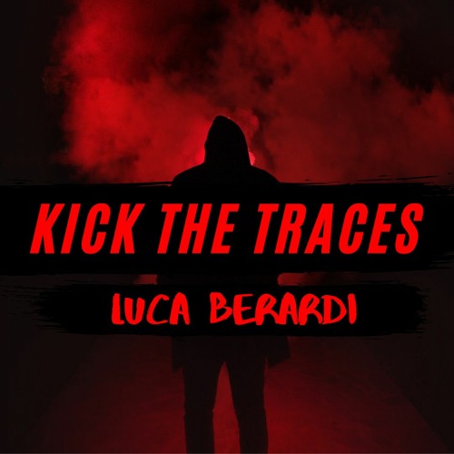 Kick The Traces