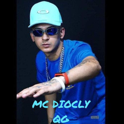 MC DIOCLY - QG. DJ W.A