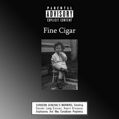 Jay Cinema & Trill Walton - Fine Cigar (Feat. Something Something Brax)