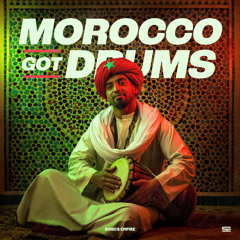 Sonics Empire - Morocco Got Drums