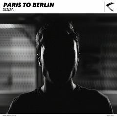 Paris To Berlin