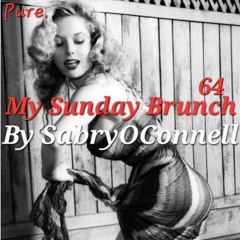 My Sunday Brunch 64 By SabryOConnell Abl