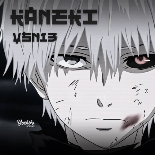 KANEKI