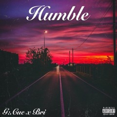 G:.Cue - Humble feat. Bri