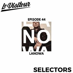 LV Disco Selectors 44 - Lanowa