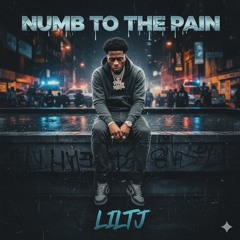 LILTJ-numb to the pain ￼