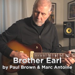 Brother Earl | Paul Brown & Marc Antoine | Smooth Jazz Cover