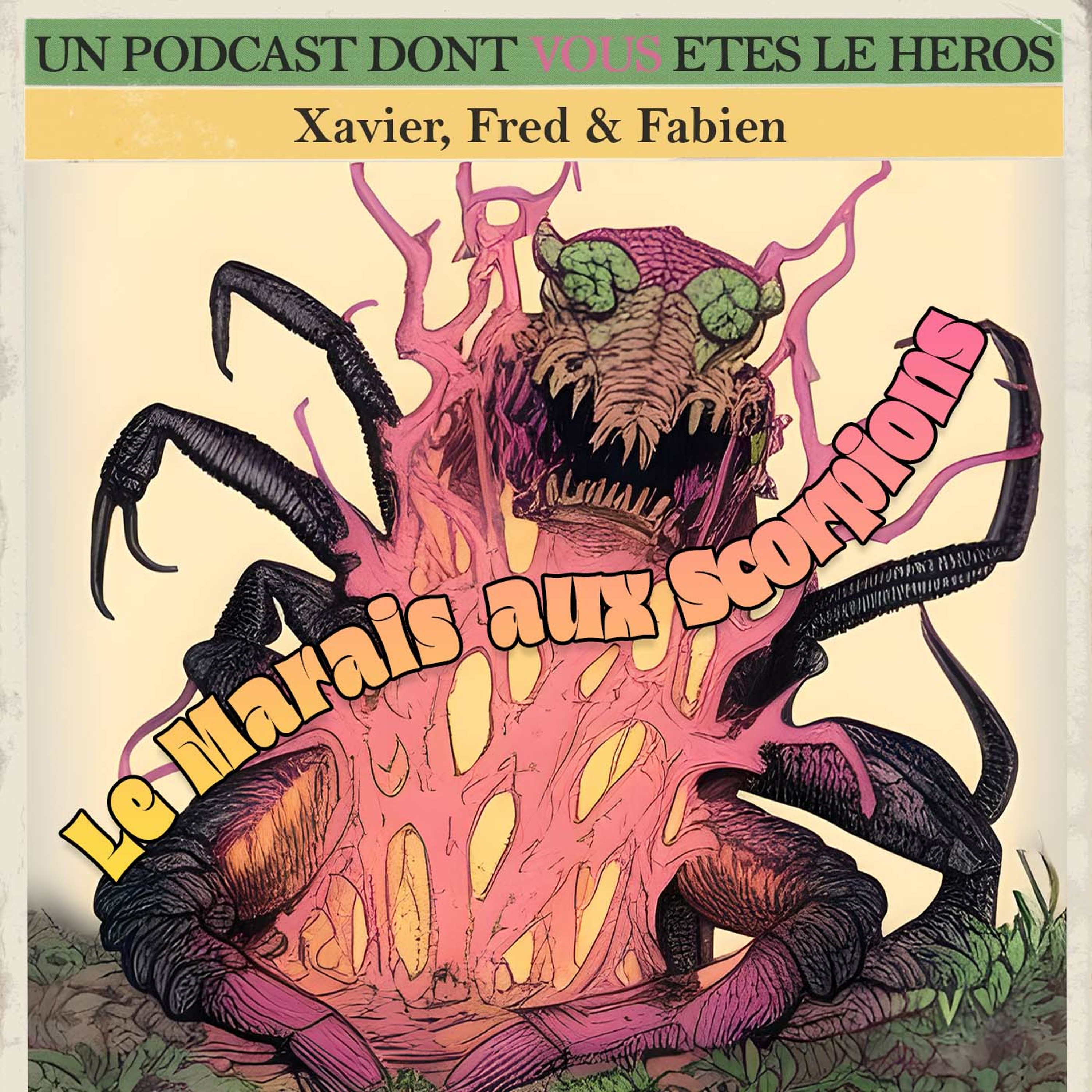 Le Podcast Dont Vous Etes Le Héros