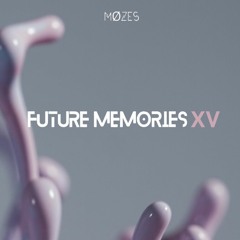 FUTURE MEMORIES#15