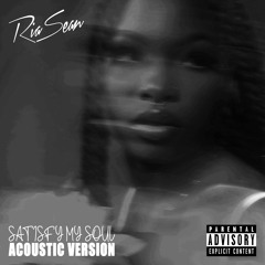 Satisfy My Soul (Acoustic Version)