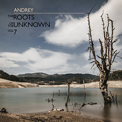 Andrey - The Roots of the Unknown 7