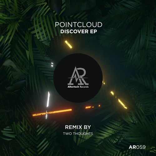 PREMIERE: Pointcloud - Primal (Original Mix) [Aftertech Records]