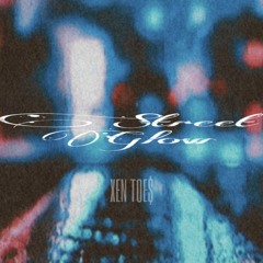 Street Glow (Prod. Dope Night)