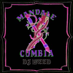 EL RUSTICO DJ - Mandale cumbia - Dj Weed Remix