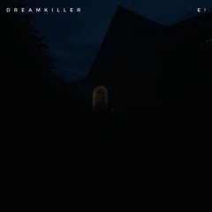 Dreamkiller (prod. louis b)