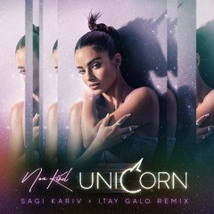 Noa Kirel - Unicorn (Sagi Kariv & Itay Galo Remix)