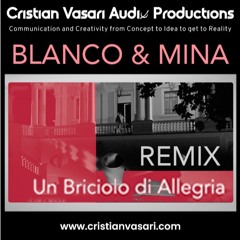 Blanco, Mina Un Briciolo Di Allegria Remix Summer 2023