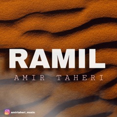 RAMIL - Amir Taheri ( Orginal Mix )