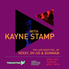 Kayne Stamp Guest MC Mix [Late Night ESC_ | Trickstar Radio]
