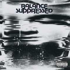 Balance Suppressed