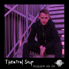 Theatral Soup - NovaFuture Blog Mix January 2025