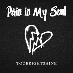 Pain in My Soul