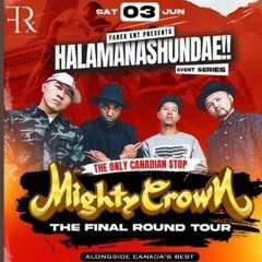 Mighty Crown 6/23 (Final Round Tour) CA