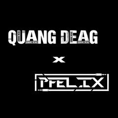 Dậy Đi Em (Vol.4) - PFelix FT Quang Deag