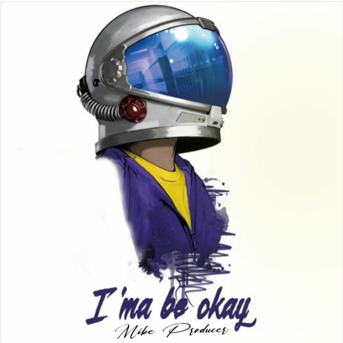 Miloshake x Lunaboy - I'ma Be Okay