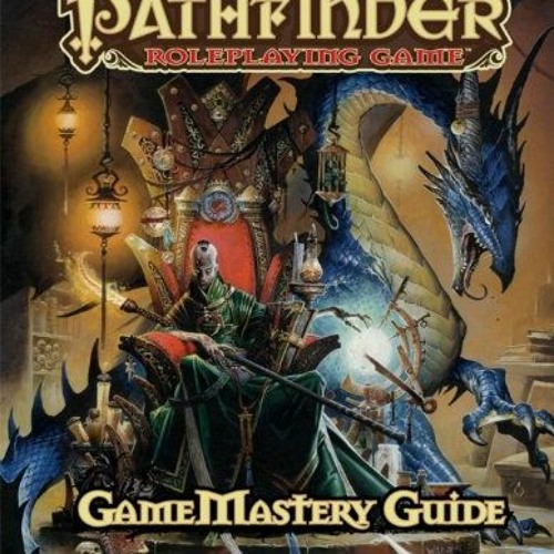 Stream Open PDF Pathfinder Roleplaying Game GameMastery Guide by Paizo Staff & Paizo Staff by