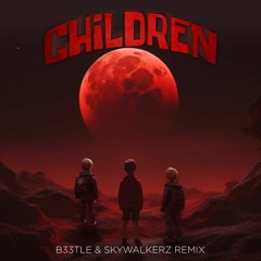 Robert Miles - Children (Beetle X Skywalkerz) Remix